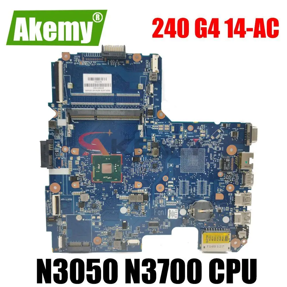 

240 G4 14-AC 6050A2730601 Laptop motherboard Mainboard For HP 240 G4 14-AC 14-AF N3050 N3700 CPU Motherboard Mainboard