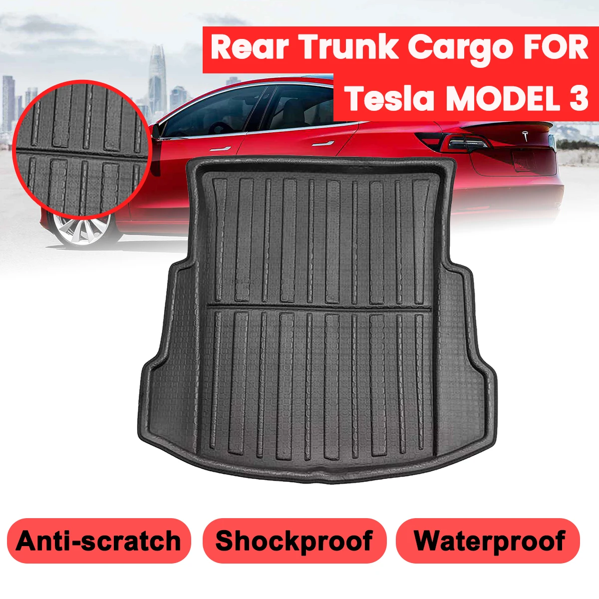 

Car Cargo Liner For Tesla Model 3 Boot Tray Rear Trunk Cover Matt Mat Floor Carpet Mud Non-slip Anti Dust Waterproof