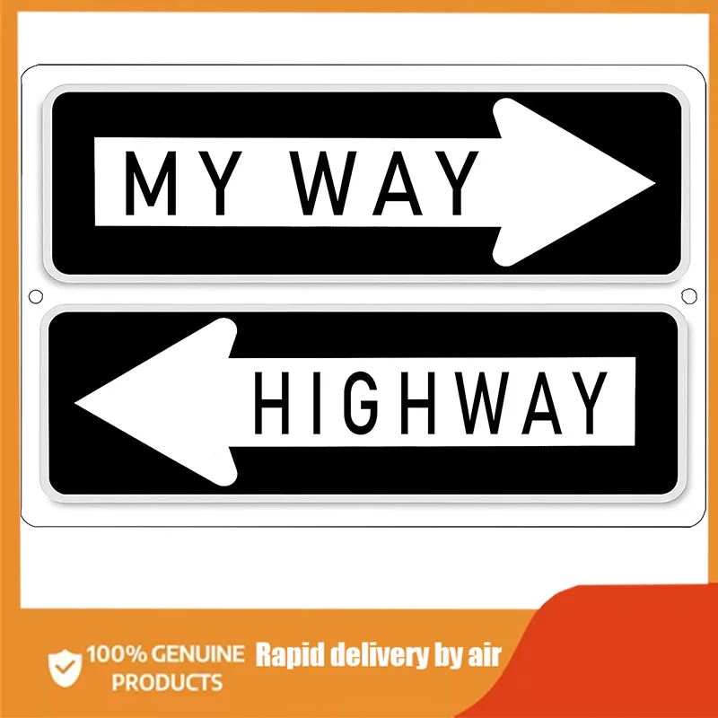 

River Tactical Funny Sarcastic Metal Tin Sign Wall Decor Man Cave Bar My Way Or The Highway room decoration men