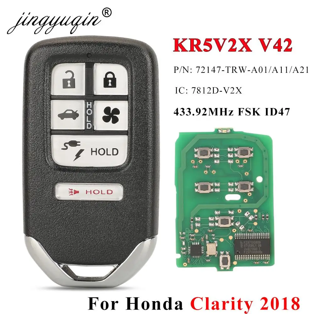 

Умный пульт дистанционного управления jingyuqin для Honda Simplicity 2018, 6 кнопок, 433,92 МГц, FSK ID47 KR5V2X V42 P/N: 72147-TRW-A01/A11/A21