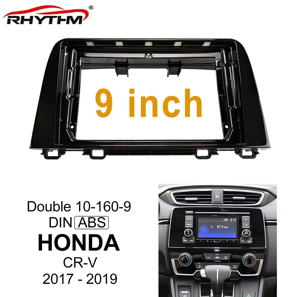

Автомобильная панель, автомобильная рама dvd для HONDA CR-V 2011 -2019, адаптер для стереоприборной панели, установка Facia 1/ 2 Din, 9-дюймовый радиоплеер