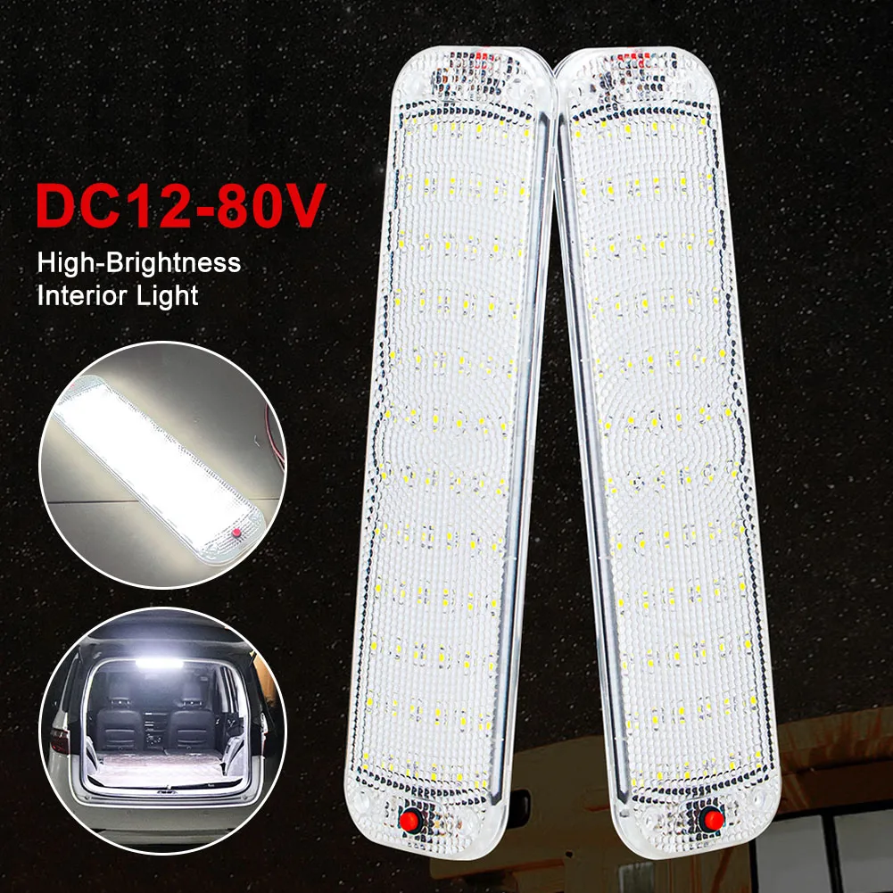 

12V-80V 72LED Car Dome Roof Ceiling Reading Light Vehicle High Brightness Cabin Lights Car Interior Lights Kit For Truck Camper