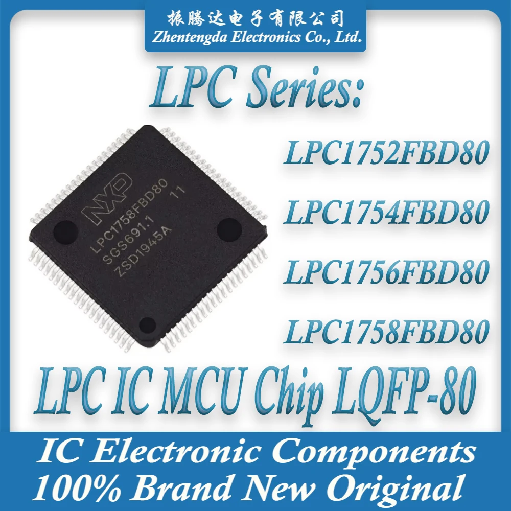 

LPC1751FBD80 LPC1752FBD80 LPC1754FBD80 LPC1756FBD80 LPC1758FBD80 LPC1751 LPC1752 LPC1754 LPC1756 LPC1758 LPC IC MCU Chip LQFP-80