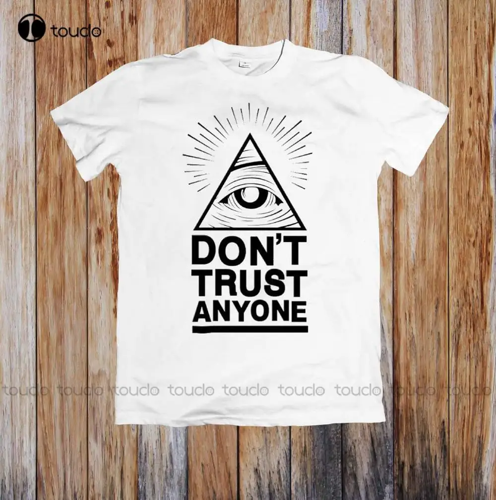 

Fashion Mens T Shirt Men Summer Casual Illuminati Eyes Don'T Trust Anyone Unisex T-Shirt Shirts Custom