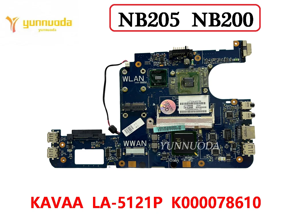 Оригинал для ноутбука Toshiba Mini NB205 NB200 материнская плата KAVAA LA-5121P K000078610 с N280CPU 100% протестирована Бесплатная доставка Оригинал для ноутбука Toshiba Mini NB205 NB200 материнская плата KAVAA LA-5121P K000078610 с N280CPU 100% протестирована Бесплатная доставка