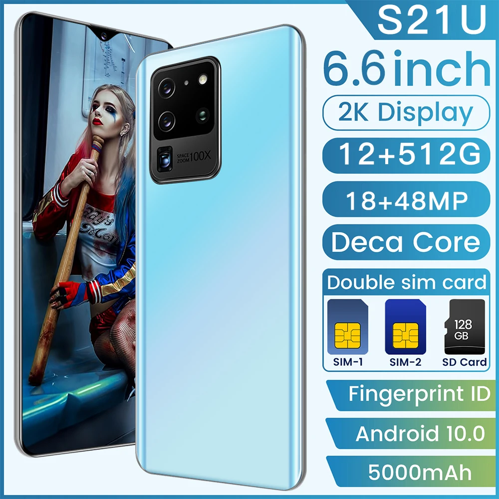 smart cell mobile phone s21u 4g5g 6 6 inch 12gb 512gb 10 core 6800mah unlock global version android 24mp48mp celulares free global shipping