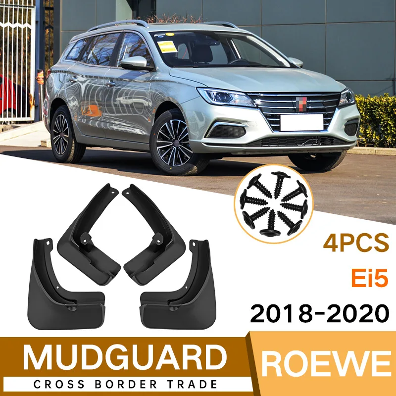 

MudFlaps FOR Roewe Ei5 2018-2023 CAR mudguard auto SplashGuards Fender Set Parts FrontRear Automotive Accessories