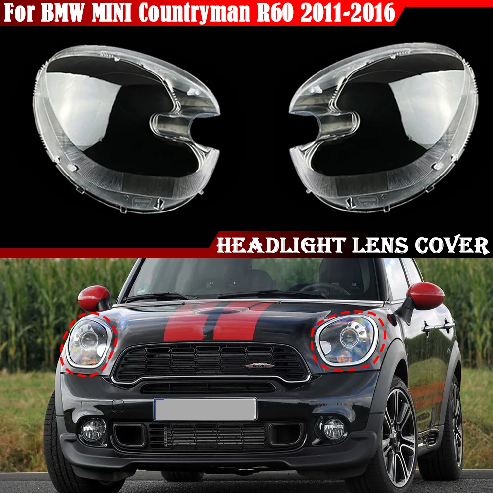 

For BMW MINI Countryman R60 2011~2016 Headlamp Cover Plexiglass Lampshade Headlight Shell Lens Lamp Cover Lens Car Accessories