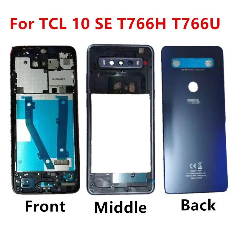 

Housing For TCL 10 SE T766H T766U Back Battery Cover Front Middle Frame Plate Repair Replace Bezel Door Phone Rear Case