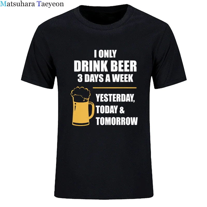 

Летняя модная футболка, Мужская Винтажная футболка с рисунком пива, влюбленных, я только пью пиво, 3 дня в неделю, под заказ, Одежда большого р...