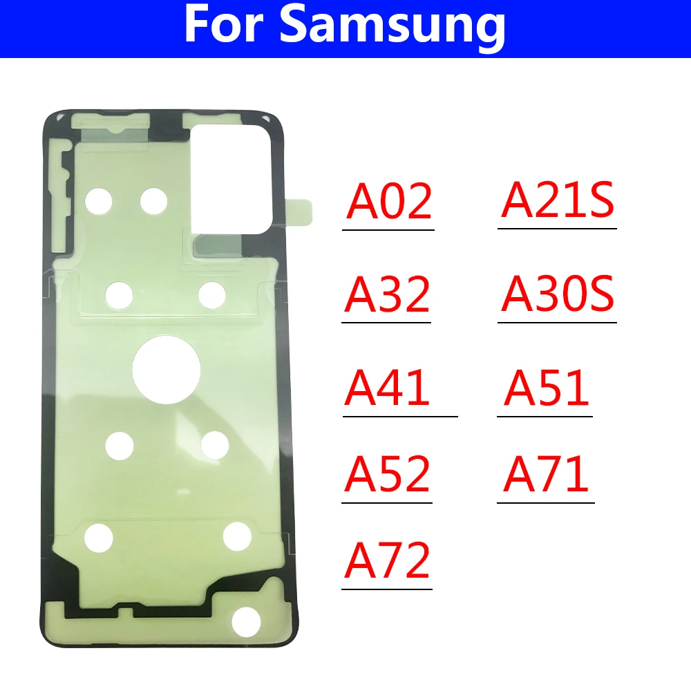 

Adhesive Sticker Back Housing Battery Cover Glue Tape For Samsung A20S A21S A30S A41 A51 A71 A32 A52 A72