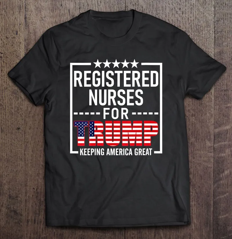 

Wo men s зарегистрированные медсестры для Трампа, консервативный подарок 2020 года, футболки для выборов, мужские футболки, топы, гранж, футболки ...
