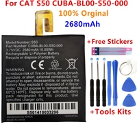 100 original 2680mah for cat s50 cuba bl00 s50 000 battery for caterpillar cat s50 mobile phone batteriesgift tools stickers