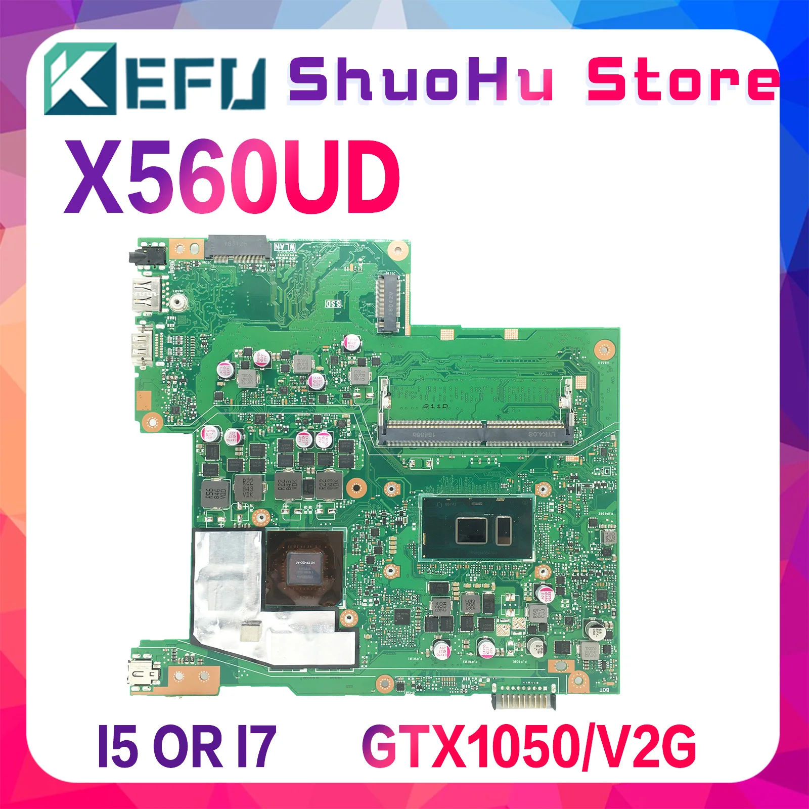 

KEFU Mainboard X560UD X560U F560UD A560UD K560UD Laptop Motherboard I5-8250U I7-8550U GTX1050/V2G Notebook Maintherboard