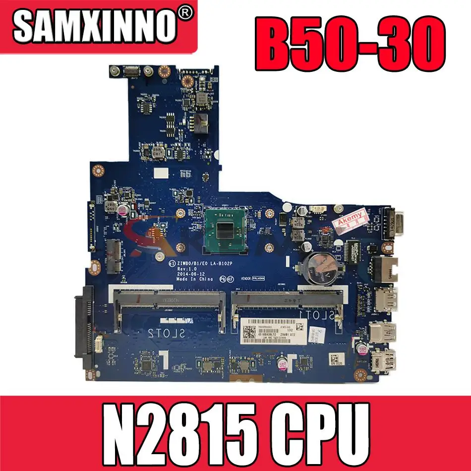 

Оптовая продажа, материнская плата для ноутбука Lenovo B50-30 ZIWB0/B1/E0 LA-B102P SR1SJ N2815 DDR3L 100%, полностью протестирована