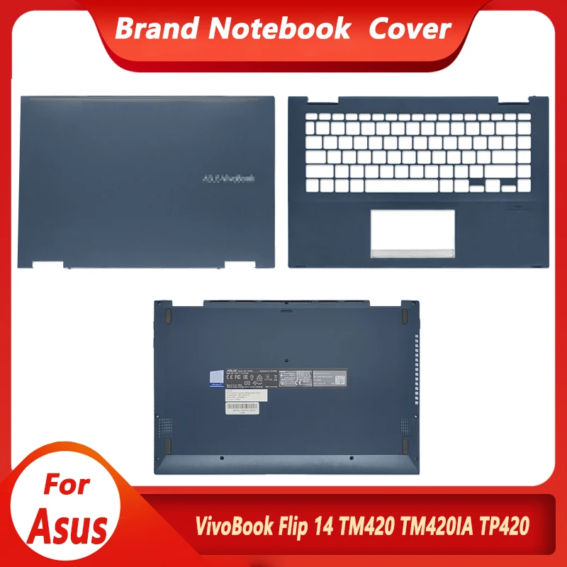 

New Original For Asus VivoBook Flip 14 TP420U TP420UA TM420 TM420I TP420L TP420 LCD Back Cover Palmrest Bottom Case Top Cover