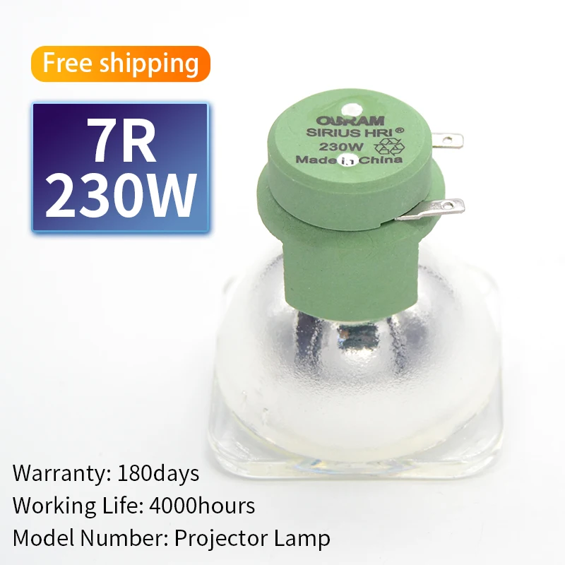 

HOT SALE Free Shipping 7R 230W Metal Halide Moving Lamp Bulb Beam 230 SIRIUS HRI230W For Osram lighting