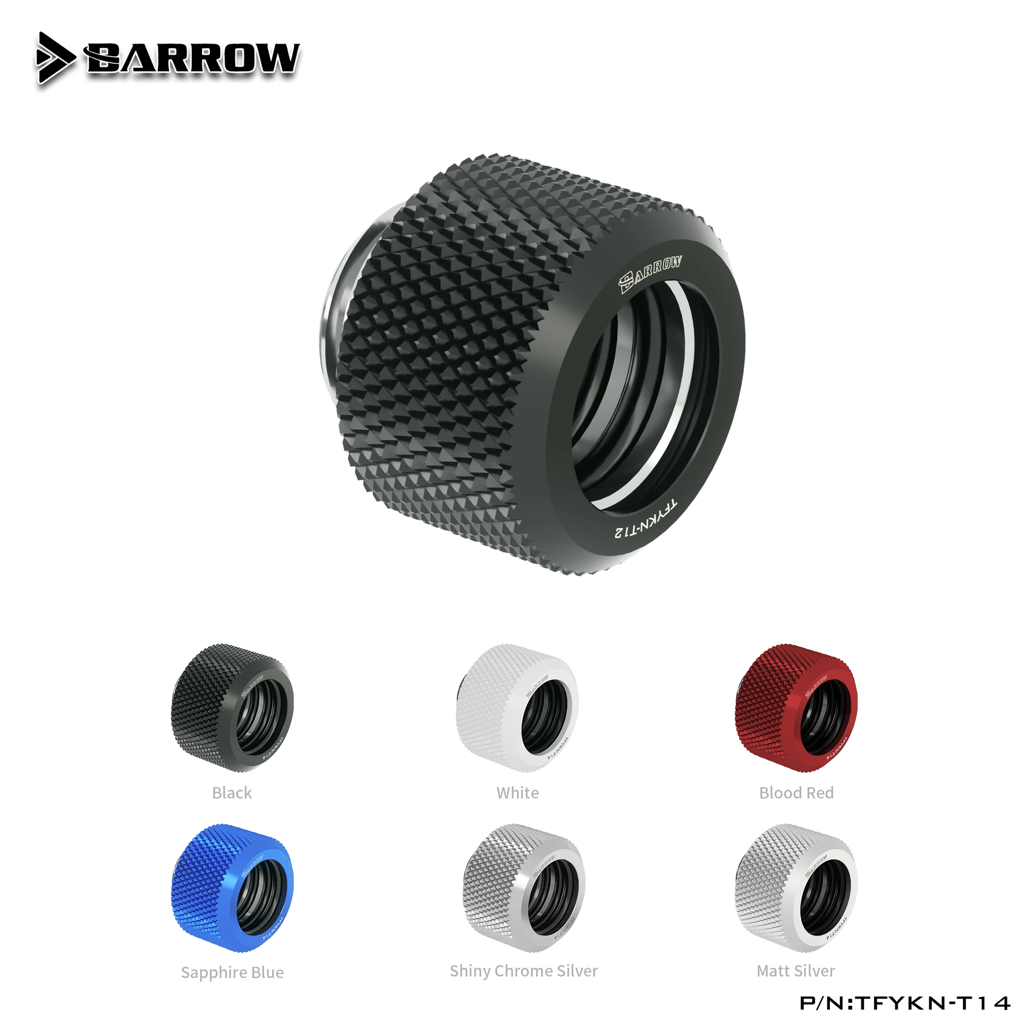 

Barrow TFYKN-T14 OD14mm Choice Hard Tube Fittings G1/4 Adapters for OD14mm Hard Tubes Design of Super Protection Science