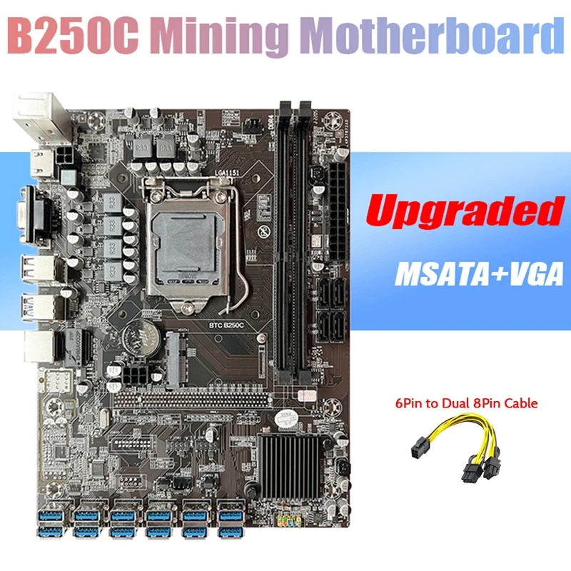 

B250C BTC Mining Motherboard+6Pin To Dual 8Pin Cable 12XPCIE To USB3.0 Graphics Card Slot LGA1151 DDR4 Miner Motherboard