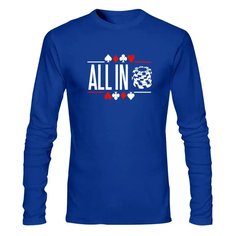 

Man Clothing Poker All In T-Shirt Top Quality Famous Natural Personality T Shirt For Men Plus Size Basic Summer Tee Shirt Costum