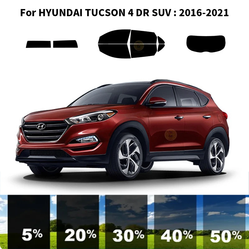 

Precut nanoceramics car UV Window Tint Kit Automotive Window Film For HYUNDAI TUCSON 4 DR SUV 2016-2021