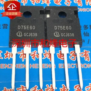 Original 2pcs/ D75E60 IDW75E60 TO-247 600V 75A