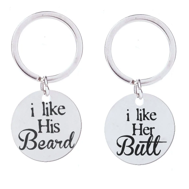 

I Like Her Butt His Beard Lover Wife Girlfriend Keychain Keyring Stainless Steel Jewelry Accessories Family Gifts Fashion