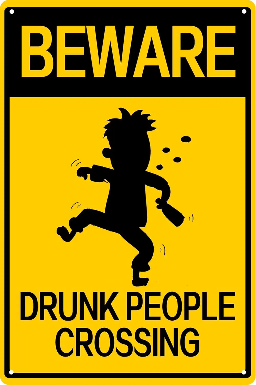 Metl Sgn Bewre Drunk People Crossng Post Funny Wll Sgns Drnkng Home Decor lcohol Gfts Br 8x12 nch