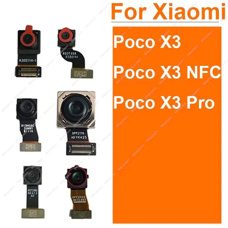 

Front Rear Camera For Xiaomi Poco X3 X3 Pro X3 NFC Main Back Front Selfie Samll Facing Camera Flex Cable Parts