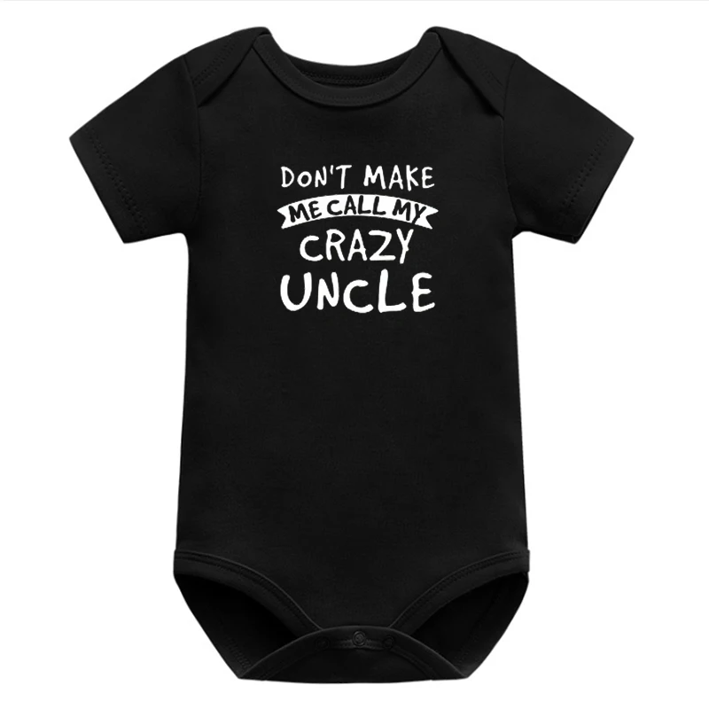 Call My Crazy Uncle Newborn Baby Boy Clothes Print Bodysuits Thanksgiving Outfits for Girls Birthday Baby Onesie New Outfits