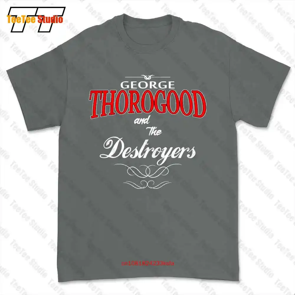 George Thorogood And The Destroyers Rock Roll T-shirt Tee PB7F