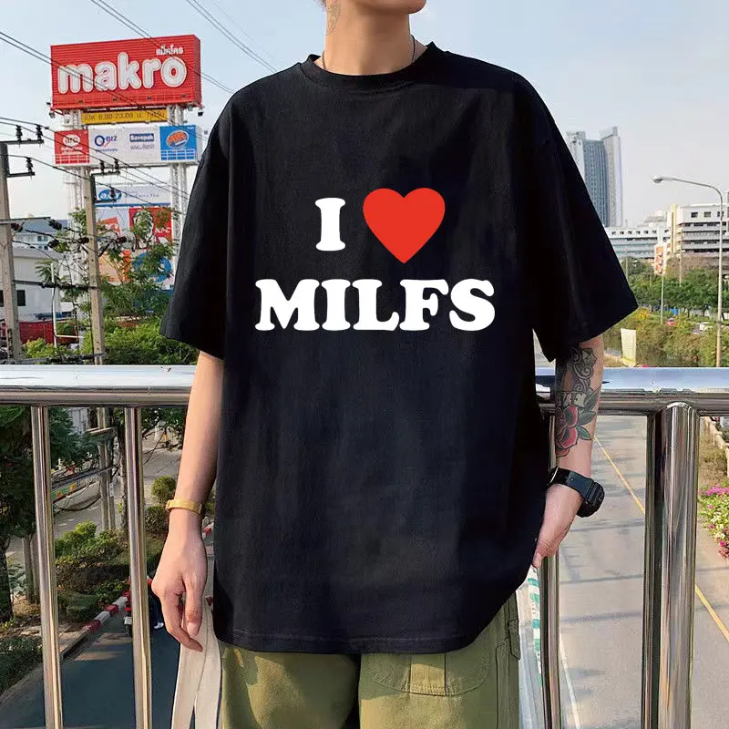 

Fashion I Love MILFS I Heart Hot Moms Printed Unisex T-shirts Men Women Oversized Casual T Shirt Harajuku Tee Shirt Streetwear