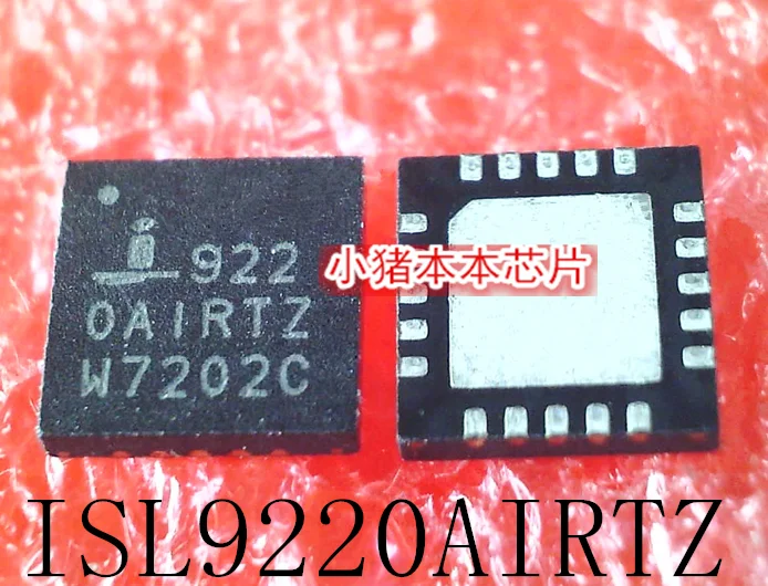 

10 шт., 100% оригинальный новый, лучшего качества ISL9220AIRTZ 9220AIRTZ 922OAIRTZ QFN20