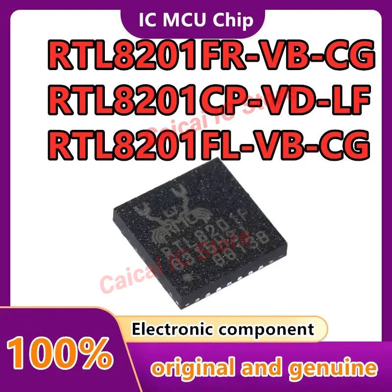 RTL8201F-VB-CG RTL8201FR-VB-CG RTL8201FI-VC-CG RTL8201CP-VD-LF RTL8201FL-VB-CG RTL8201EL-VC-GR Новый оригинальный 10 шт./лот
