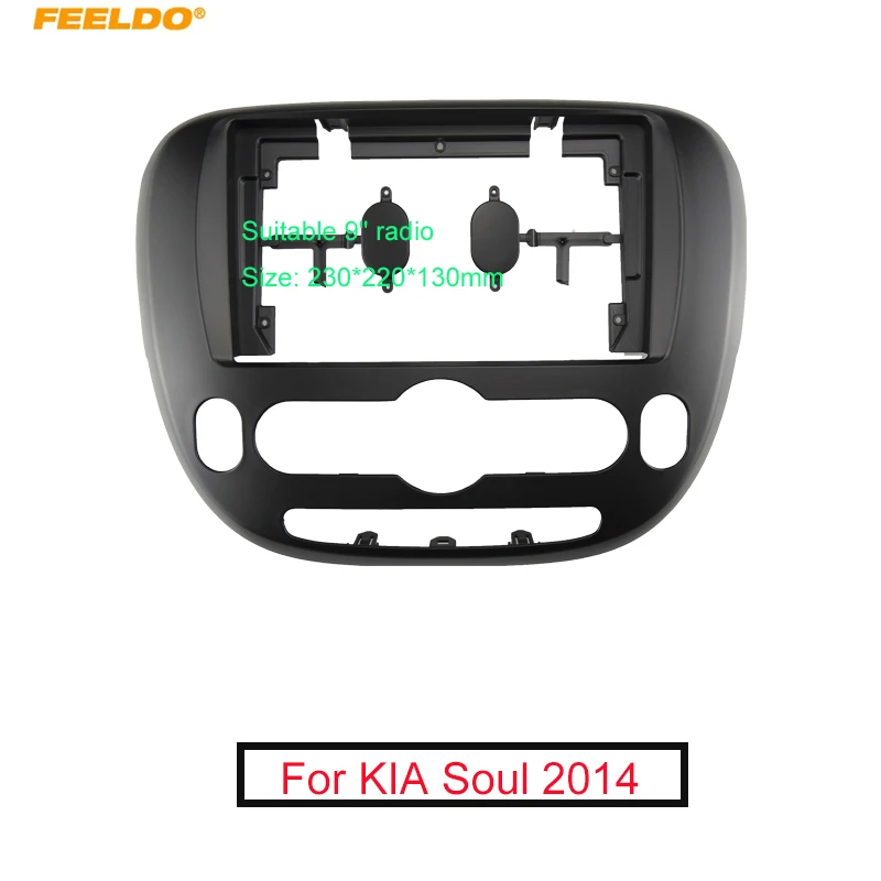 

FEELDO Car 2Din Audio Face Plate Fascia Frame For KIA Soul 9" Big Screen Radio Stereo Panel Dash Mount Refitting Kit