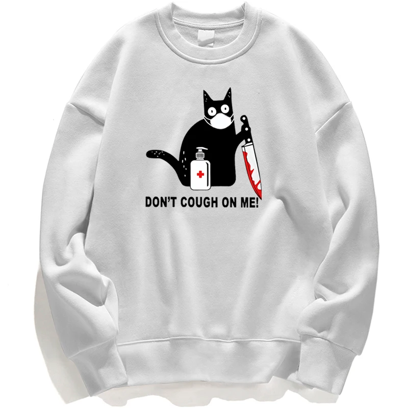 

Don't Cough On Me Funny Cat Black Cats Sweatshirt Men Hoodies Hoodie Pullover Hoody Crewneck Street Long Sleeve Loose Jumper