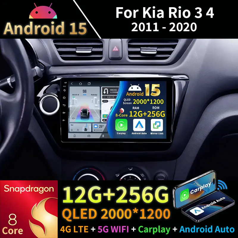 Фото Автомобильный радиоприемник Android 15 Carplay для Kia Rio 3 4 2011-2020 Беспроводная камера Carplay Android Auto 4G + 5G WIFI 2K QLED навигация 360 №1