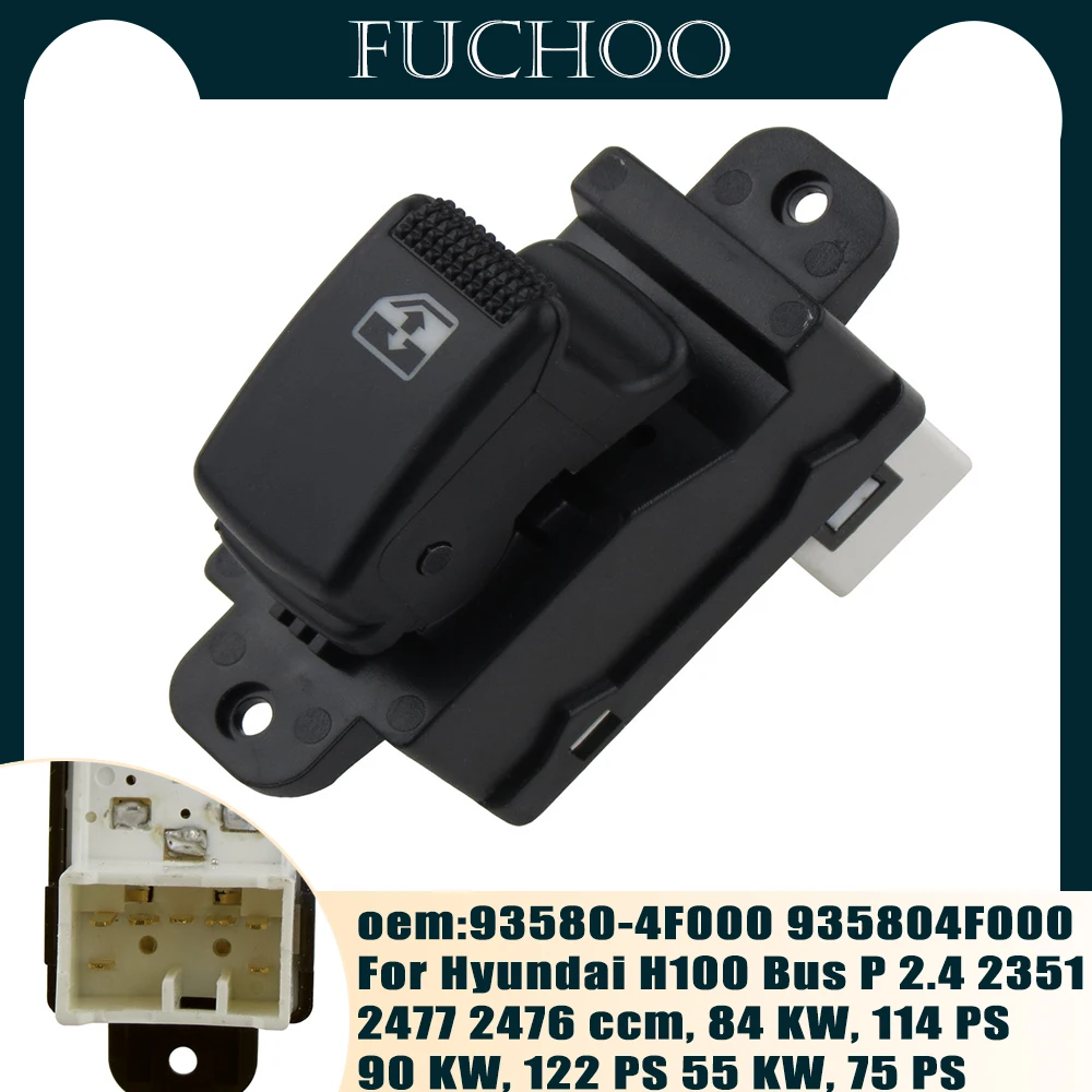 

Car Accessories Electric Control Power Master Window Switch For Hyundai H100 Bus P 2.4 2.5 2351 2477 2476 ccm, 84 KW 935804F000