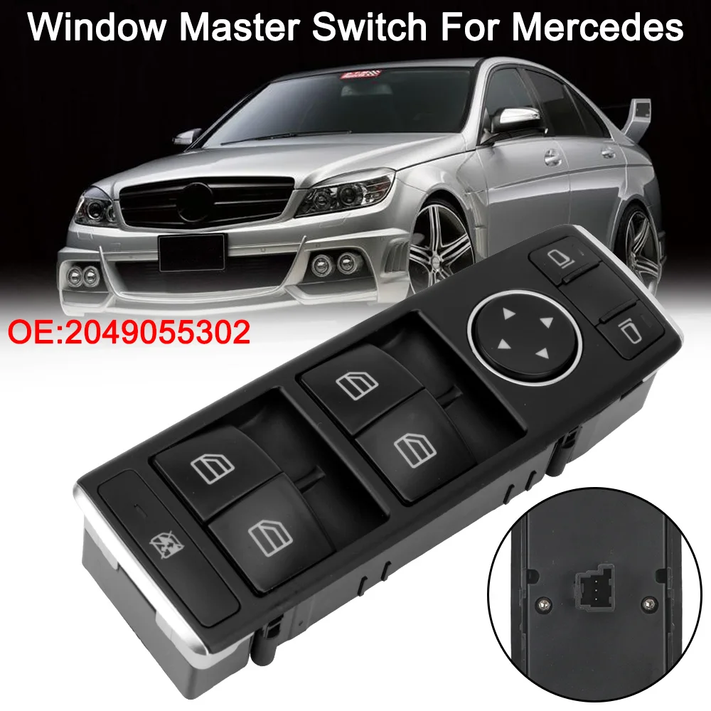 

For Mercedes W204 W212 C E Class S212 C250 C300 C350 C63 E350 E550 E250 Front Left Window Control Switch A2049055302 2049055302