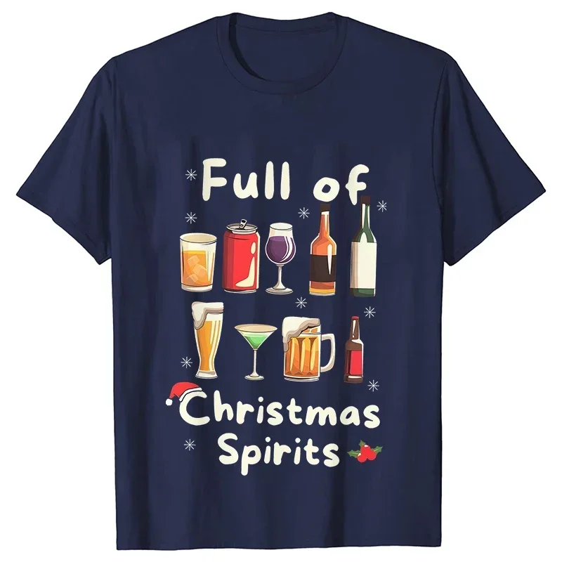 Funny Christmas Party T-Shirt Full of Spirits Tees Merry Xmas Drinking Beer Men Clothing Casual Short Sleeve Y2k Tops