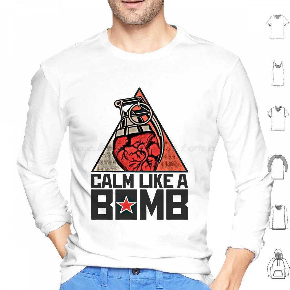 

Calm Like A Bomb Hoodies Long Sleeve Rage Against The Machine Ratm Rage Music Band Tom Morello Machine Punk Protest