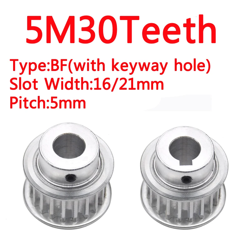 

5M30T Synchronous Wheel 5M 30 Teeth Timming Pulley T Slot Width 16/21mm BF Type Convex Step with Keyway Hole 5x2.3 6x2.8 mm