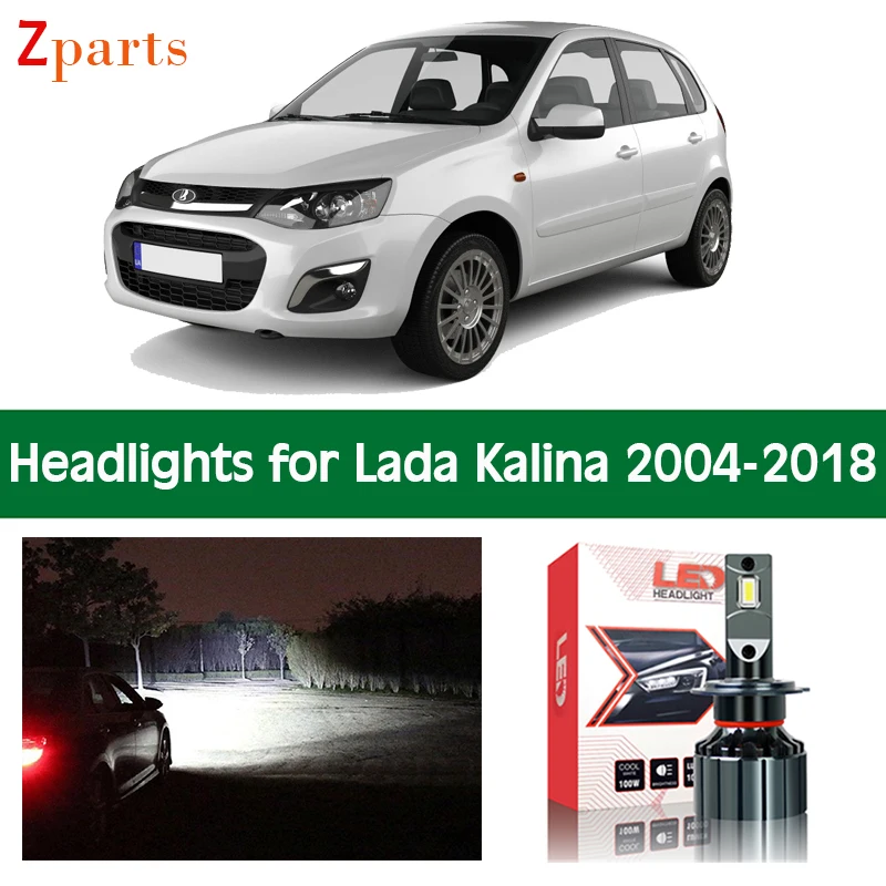 

Car Lamps For Lada Kalina 1117 1118 1119 2192 2194 LED Headlights Headlamp Auto Light Bulbs 12V Canbus Lighting Lamp Accessories
