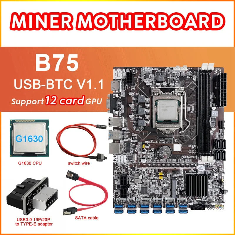 

Материнская плата B75 12 Card для майнинга BTC + ЦП G1630 + адаптер USB 3,0 + кабель SATA + линия переключения 12x USB 3,0 слот LGA1155 DDR3 ОЗУ MSATA