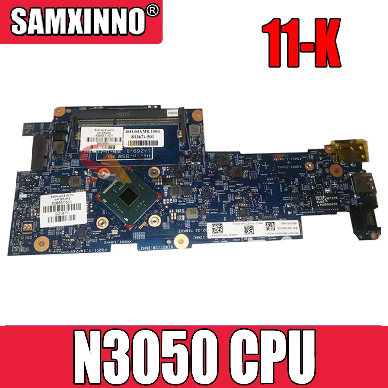 

830196-601 830196-501 For HP Pavilion X360 11-K Celeron N3050 Notebook Mainboard 14269-1 SR29H Laptop motherboard