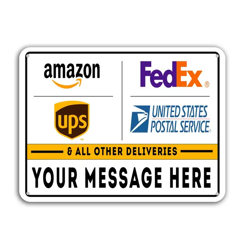

Deliveries & Packages Metal Signs - Customizable - 18"x12" Rust-Free Aluminum, Rounded Corners, Pre-drilled Holes - Commercial,