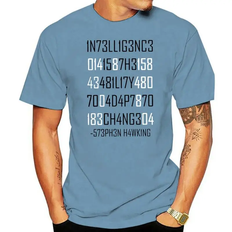 

Men T-Shirt Adapt Or Die Encoded Cotton Tees Short Sleeve Stephen Hawking Tops Intelligence Physics Adapt To Change T Shirt