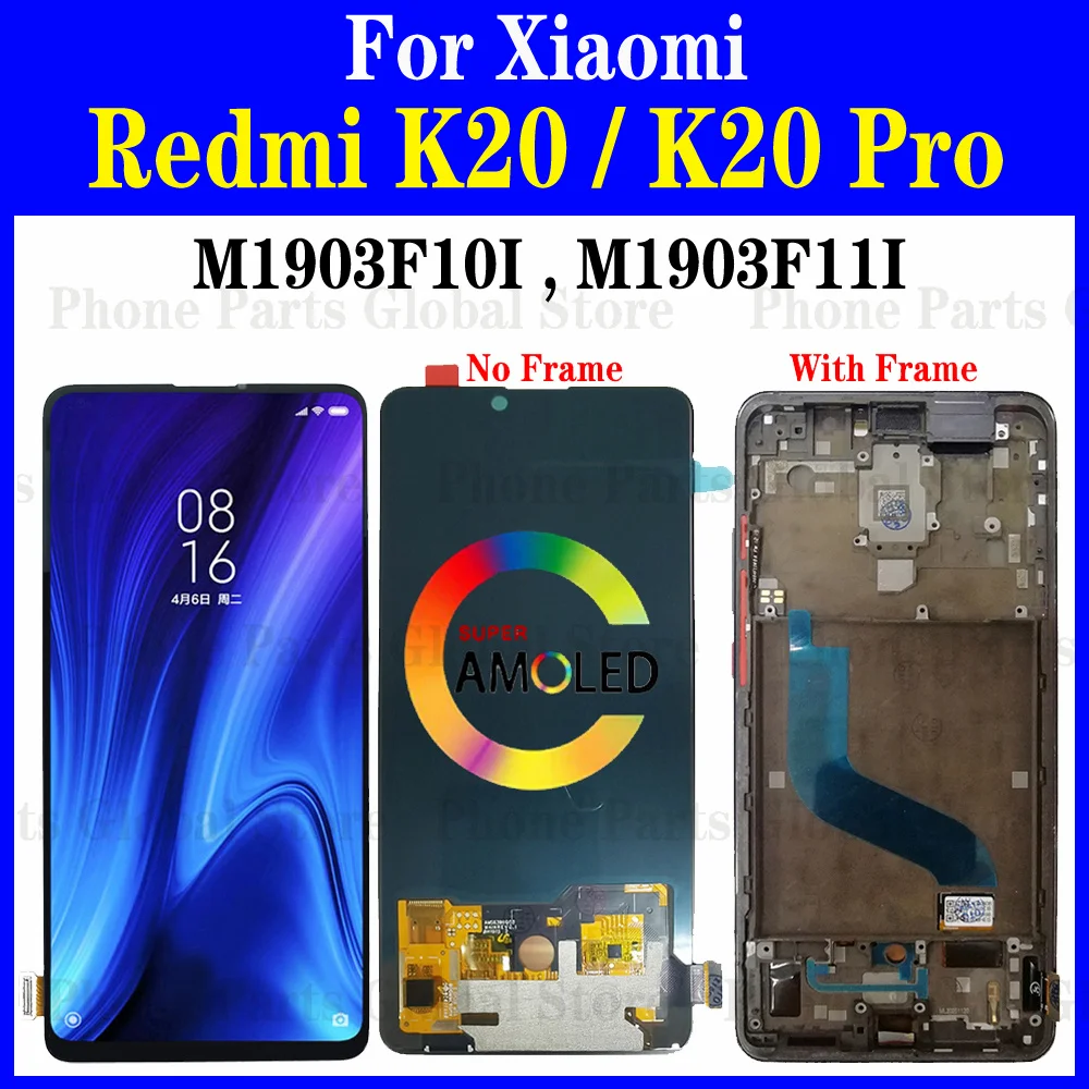 Super AMOLED M1903F10I M1903F11I дисплей для Xiaomi Redmi K20 ЖК-дисплей с рамкой K20 Pro Сенсорный экран дигитайзер в сборе Замена