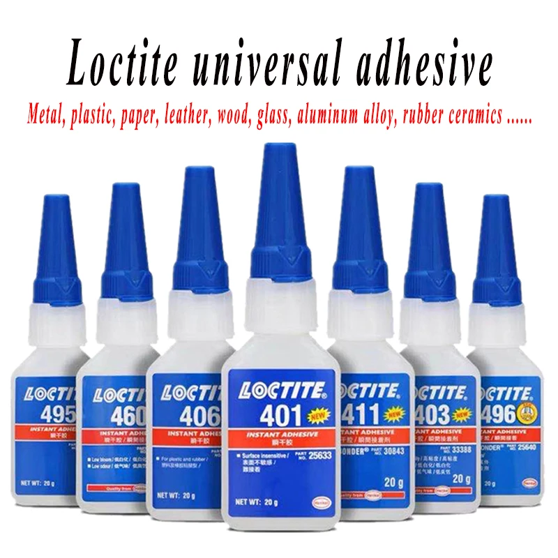 Super Glue 406 Repairing Glue Instant Adhesive Loctite Self-Adhesive 403 406 408 495 496 498 for Metal Plastic Rubber Loctite406