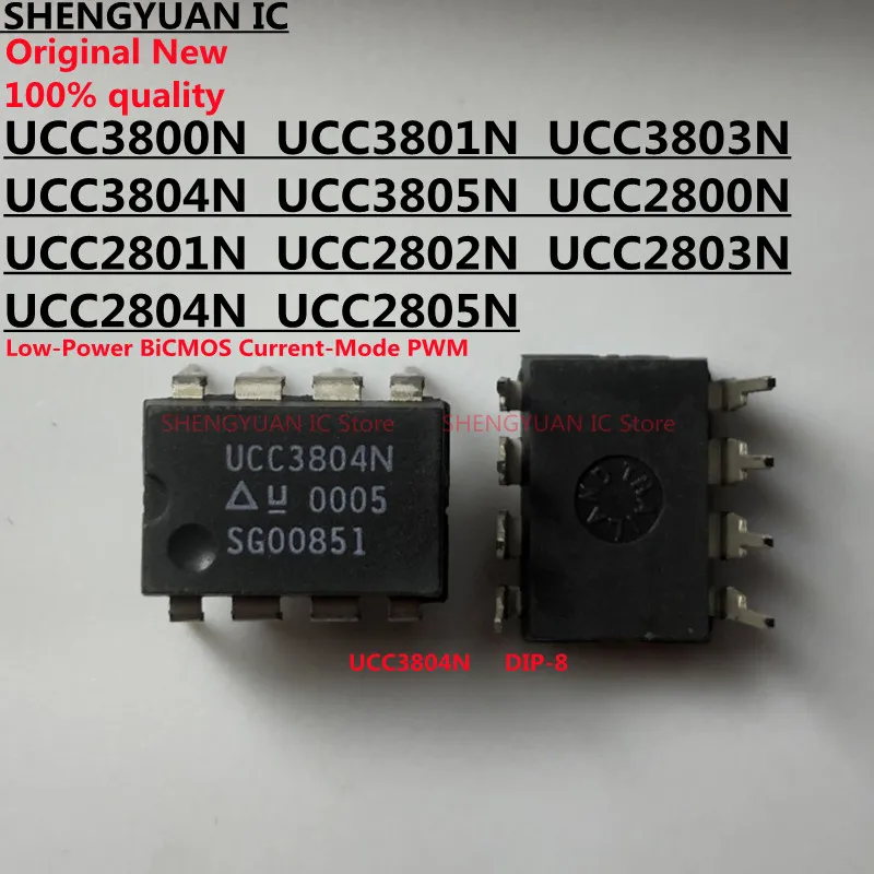 

10pcs UCC3804N UCC3800N UCC3801N UCC3803N UCC3805N UCC2800N UCC2801N UCC2802N UCC2803N UCC2804N UCC2805N DIP-8 100% new